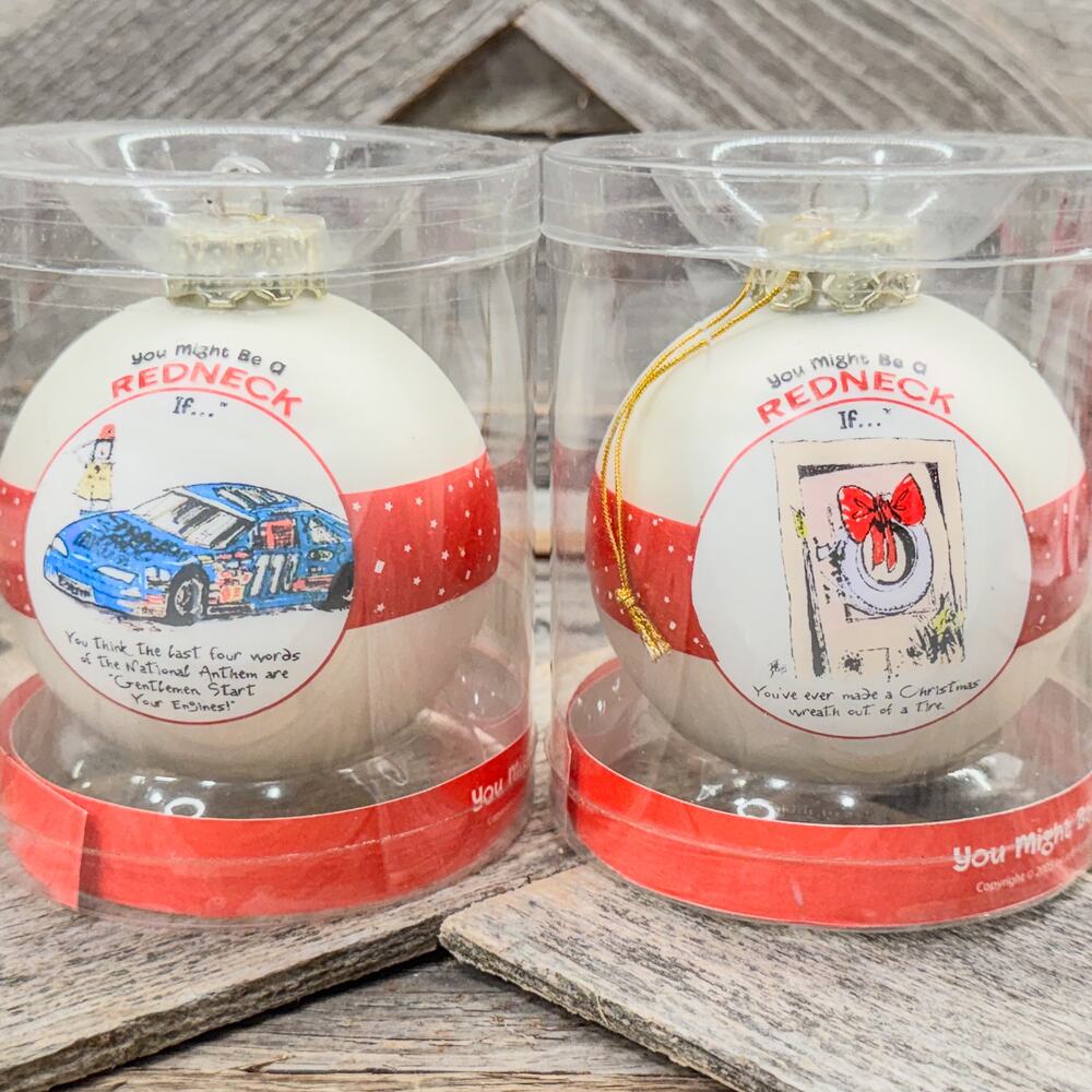 2005 Vintage-You Might Be A Redneck-Jeff Foxworthy Ornaments-Comes As Set of 2